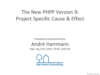 NAPHN15 Presentation - PHPP version 9: PER, Internal Heat Gains, Occupancy Rates, Case Studies, Passive House Classic Plus Premium